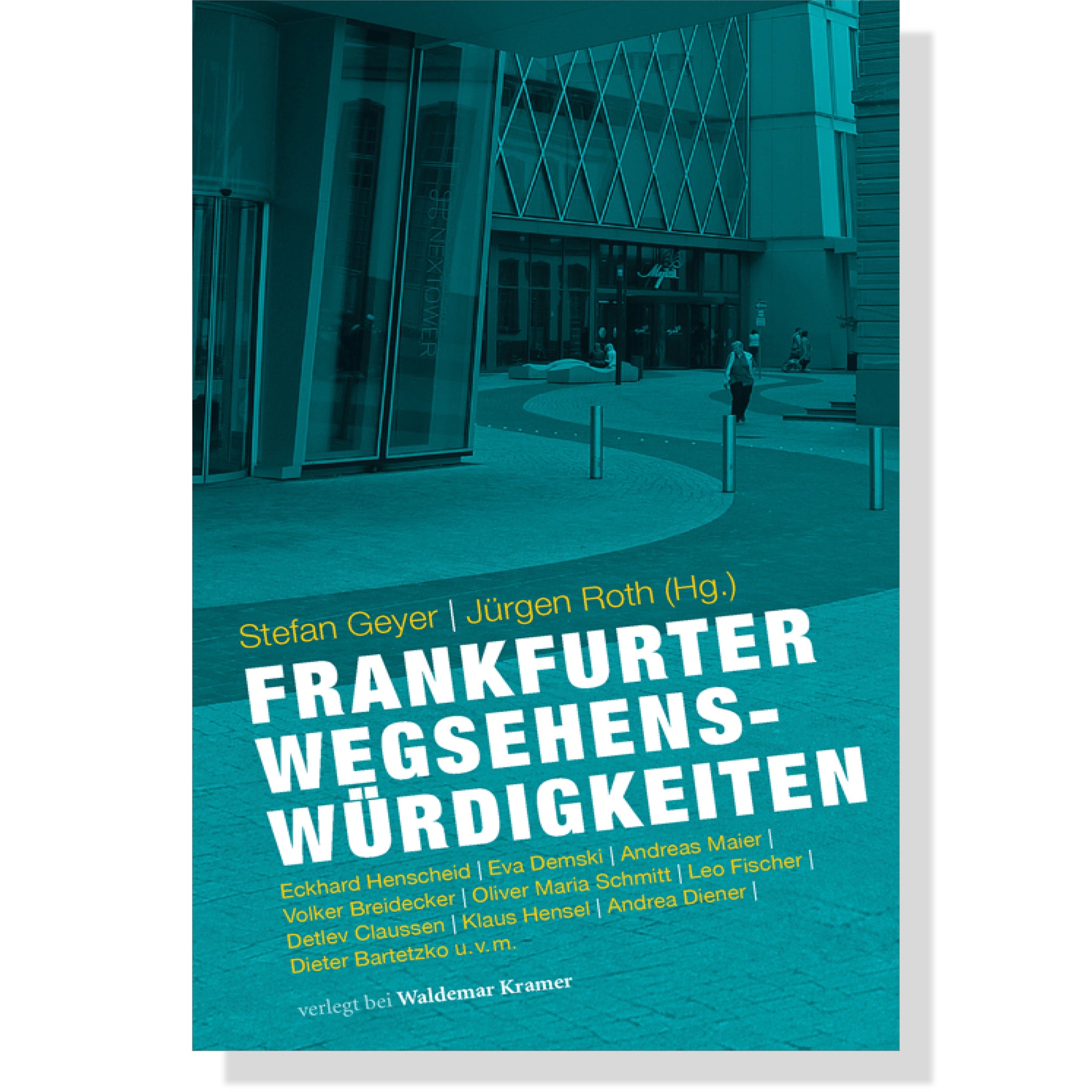 Frankfurter Wegsehenswürdigkeiten