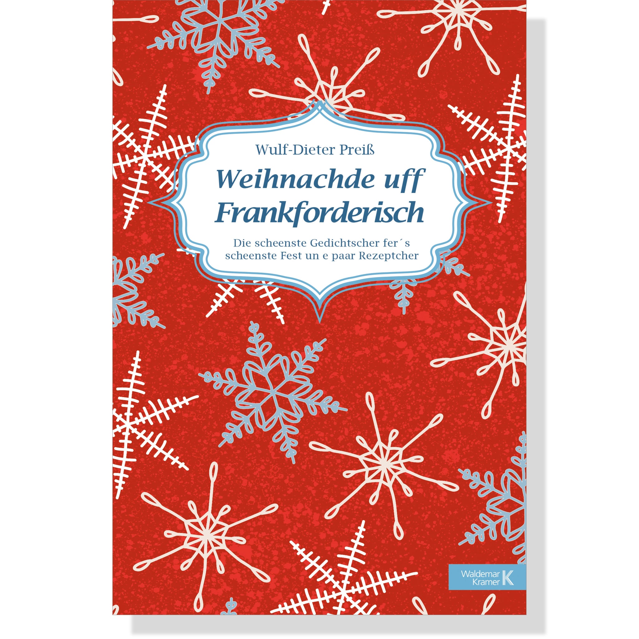 Weihnachde uff Frankforderisch