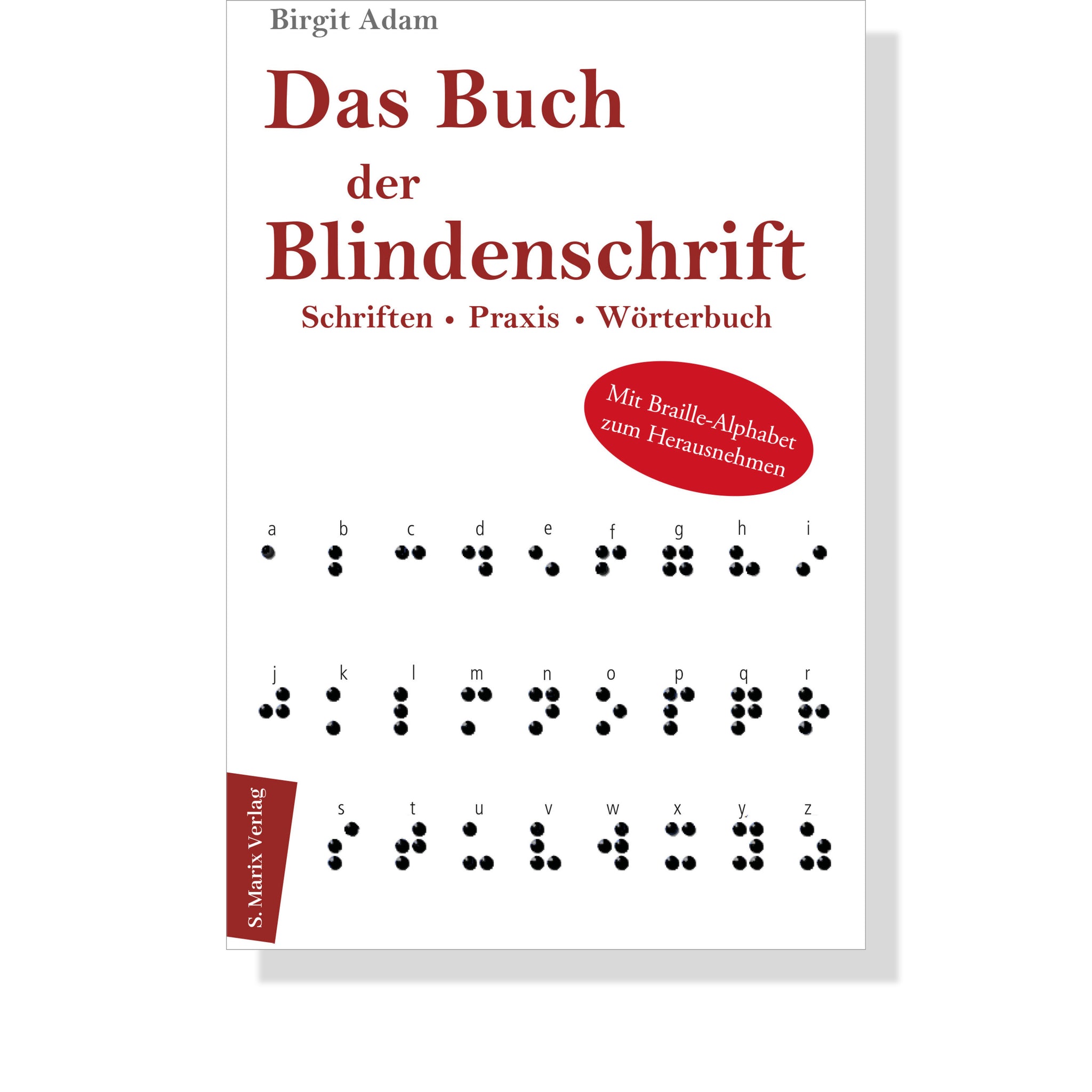 Das Buch der Blindenschrift