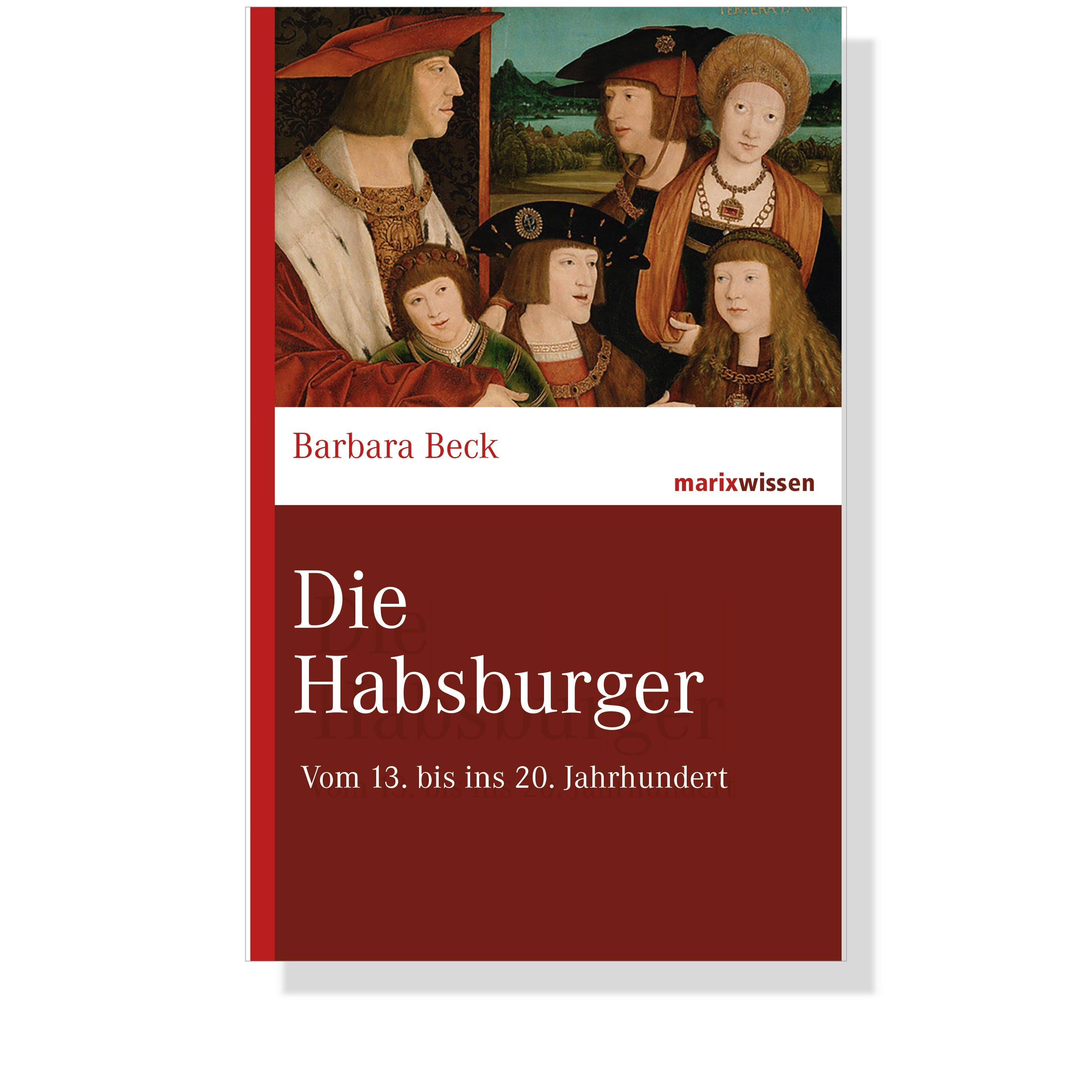 Die Habsburger – Verlagshaus Roemerweg