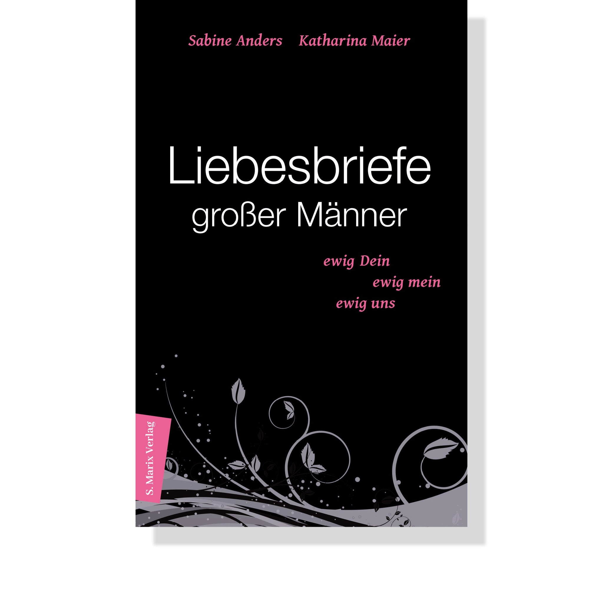 Liebesbriefe großer Männer